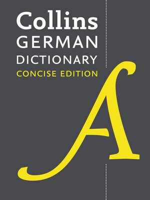 cover image of Collins Concise German Dictionary
